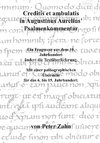 Creditis et ambulatis in Augustinus Aurelius' Psalmenkommentar