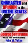 Santayana, G: Character and Opinion in the United States