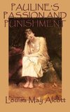 Pauline's Passion and Punishment