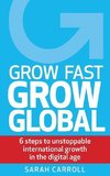 Grow Fast, Grow Global