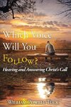 Which Voice Will You Follow