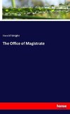 The Office of Magistrate