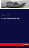 A Plain Argument for God