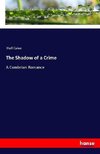 The Shadow of a Crime