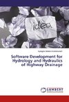 Software Development for Hydrology and Hydraulics of Highway Drainage