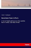 Seventeen Years in Paris