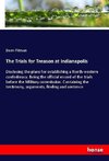 The Trials for Treason at Indianapolis