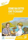 Come hai detto che ti chiami? Livello 2 / Lektüre + Audiodateien als Download