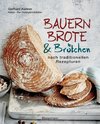 Bauernbrote & Brötchen nach traditionellen Rezepturen