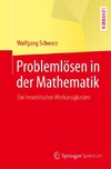 Problemlösen in der Mathematik