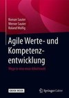 Agile Werte- und Kompetenzentwicklung