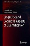 Linguistic and Cognitive Aspects of Quantification