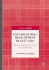 Post-Industrial Development in East Asia