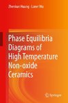 Phase Equilibria Diagrams of High Temperature Non-oxide Ceramics