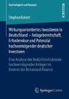 Wirkungsorientiertes Investieren in Deutschland - Anlagebereitschaft, Erfordernisse und Potenzial hochvermögender deutscher Investoren