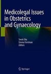 Medicolegal Issues in Obstetrics and Gynaecology