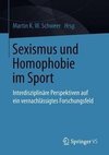 Sexismus und Homophobie im Sport