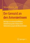 Der Genozid an den ArmenierInnen