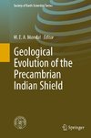 Geological Evolution of the Precambrian Indian Shield