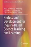 Professional Development for Inquiry-Based Science Teaching and Learning