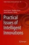 Practical Issues of Intelligent Innovations