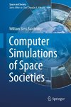 Computer Simulations of Space Societies