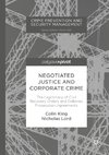 Negotiated Justice and Corporate Crime