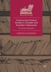 Constructing National Identity in Canadian and Australian Classrooms