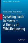 Speaking Truth to Power - A Theory of Whistleblowing