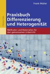 Praxisbuch Differenzierung und Heterogenität