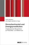 Menschenhandel und Zwangsprostitution