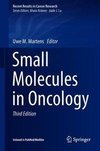 Small Molecules in Oncology