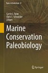 Marine Conservation Paleobiology