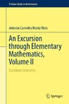 An Excursion through Elementary Mathematics, Volume II