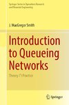 Introduction to Queueing Networks