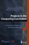 Projects in the Computing Curriculum