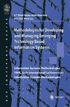 Methodologies for Developing and Managing Emerging Technology Based Information Systems