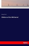 Children of the Whirlwind