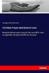 Christian Prayer and General Laws