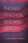 Thomas Pynchon, Sex, and Gender