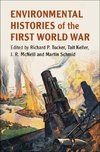 Environmental Histories of the First World             War