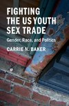 Fighting the US Youth Sex Trade