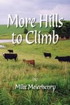 More Hills To Climb