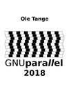 GNU Parallel 2018