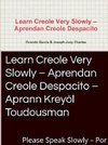 Learn Creole Very Slowly Ð Aprendan Creole Despacito