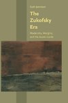 The Zukofsky Era