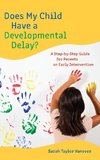 Does My Child Have a Developmental Delay?