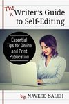 Saleh, N:  The Writer¿s Guide to Self-Editing