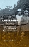 Slavery and Utopia