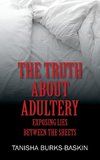 The Truth about Adultery